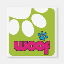 Woof Magnet