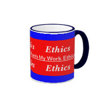 Work Ethics Mug