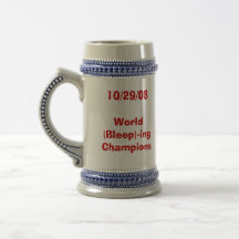 World (Bleep)-ing Champions Stein Coffee Mug