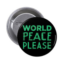 World Peace Please Pinback Button