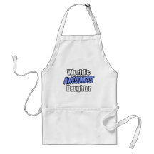 World's Awesomest Daughter Aprons