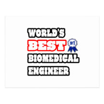 World's Best Biomedical Engineer Postcard
