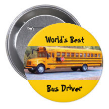 World's Best, Bus Driver Pinback Buttons