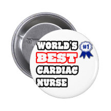 World's Best Cardiac Nurse Pinback Button