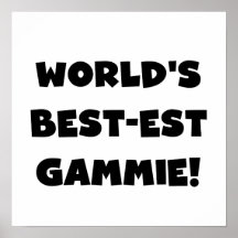World's Best-est Gammie Black and White Gifts Print