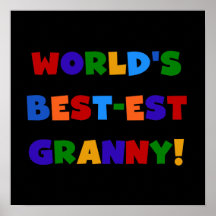 World's Best-est Granny Bright Colours Poster