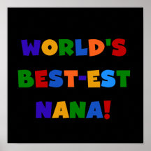 World's Best-est Nana Bright Colours Gifts Print