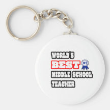 World's Best Middle School Teacher Key Chains
