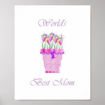 World's Best Mum (pink flowers) Poster
