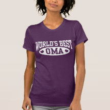 World's Best Oma T Shirt