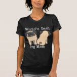 World's Best Pug Mum Tee Shirt