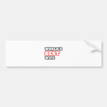 World's Best Wife Bumper Stickers