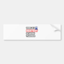 World's Bestest Spanish Teacher Bumper Sticker