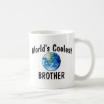World's Coolest Brother Mugs
