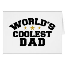 World's Coolest Dad Card