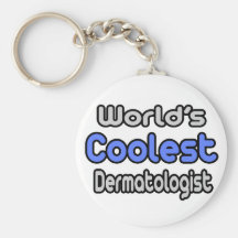 World's Coolest Dermatologist Key Chains