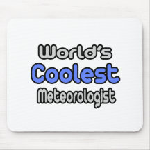 World's Coolest Meteorologist Mousepad