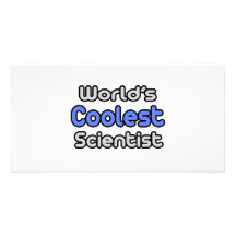 World's Coolest Scientist Customized Photo Card