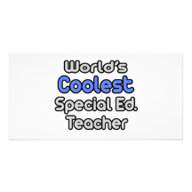 World's Coolest Special Ed. Teacher Picture Card