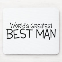 Worlds Greatest Best Man Mouse Pad