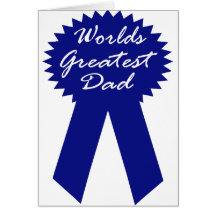 Worlds Greatest Dad Card