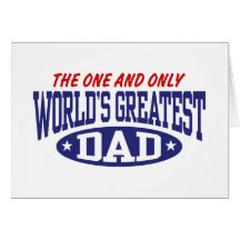 World's Greatest Dad Greeting Card