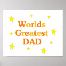 Worlds Greatest Dad Posters