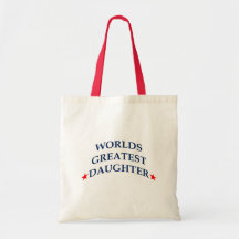 Worlds Greatest Daughter Bags