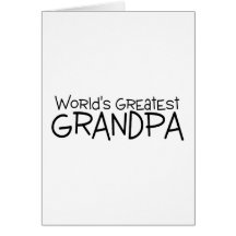 Worlds Greatest Grandpa Greeting Cards