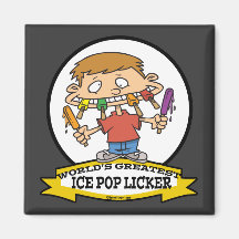 WORLDS GREATEST ICE POP LICKER CARTOON REFRIGERATOR MAGNETS