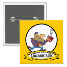 WORLDS GREATEST LUMBERJACK MEN CARTOON PIN