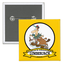 WORLDS GREATEST LUMBERJACK MEN II CARTOON PINS
