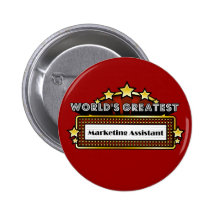 World's Greatest Marketing Assistant Pinback Button