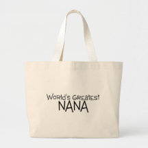 Worlds Greatest Nana Canvas Bags