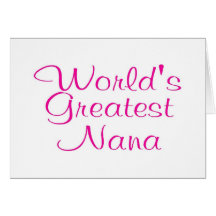 Worlds Greatest Nana Pink Card