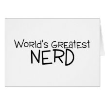 Worlds Greatest Nerd Card
