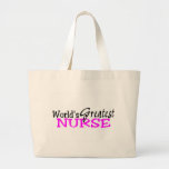 Worlds Greatest Nurse Bags
