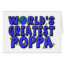 World's Greatest Poppa Greeting Card