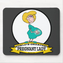 WORLDS GREATEST PREGNANT LADY CARTOON MOUSEPADS