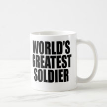 World's Greatest Solider Mug