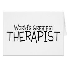 Worlds Greatest Therapist Card