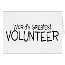Worlds Greatest Volunteer Greeting Cards