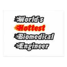 World's Hottest Biomedical Engineer Post Card