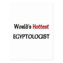 Worlds Hottest Egyptologist Post Card