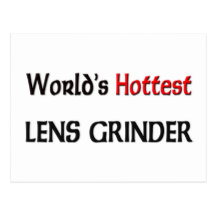 Worlds Hottest Lens Grinder Postcard