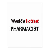 Worlds Hottest Pharmacist Postcards