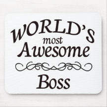 World's Most Awesome Boss Mousepads