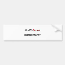 World's Sexiest Business Analyst Bumper Sticker