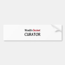 World's Sexiest Curator Bumper Stickers