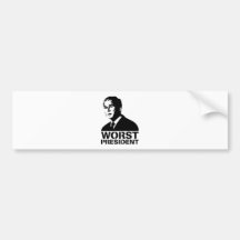 Worst President Bumper Sticker
